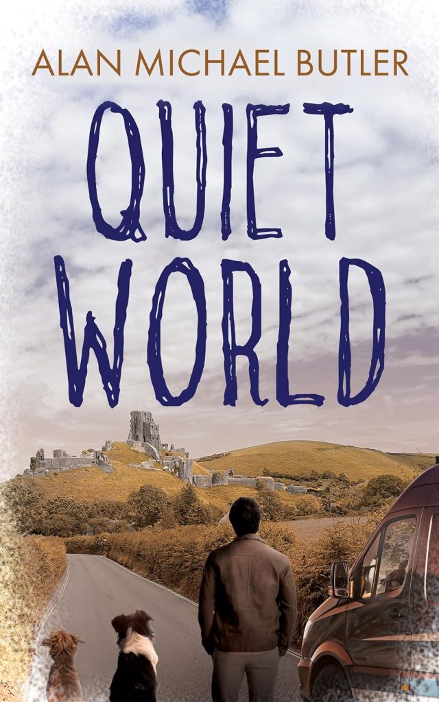 Image shows book cover of Alan Michael Butler's Quiet World.